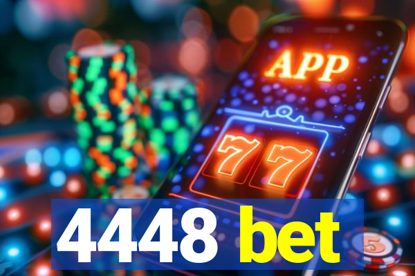 4448 bet